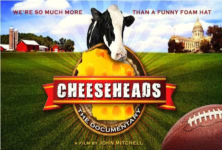 CHEESEHEADS:  THE DOCUMENTARY - JULY 20